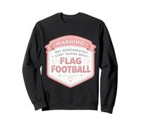 Advertencia Puede Comenzar A Hablar De Flag Football Girl Player Sudadera