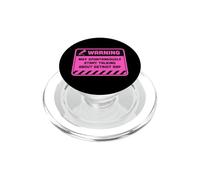 Advertencia Puede Comenzar a Hablar espontáneamente sobre Detroit Rap PopSockets PopGrip para MagSafe