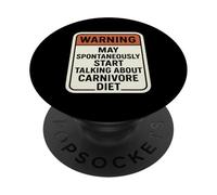 Advertencia Puede Comenzar a Hablar espontáneamente sobre la Dieta carnívora PopSockets PopGrip Adhesivo