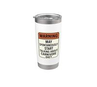Advertencia puede comenzar a hablar espontáneamente sobre la dieta carnívora Vaso térmico de acero inoxidable de doble pared