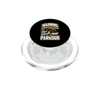Advertencia Puede Comenzar a Hablar sobre Parkour Funny Parkour PopSockets PopGrip para MagSafe