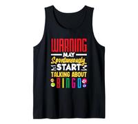 Advertencia puede comenzar espontáneamente a hablar de bingo Camiseta sin Mangas