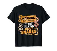 Advertencia puede comenzar repentinamente a hablar de serpientes reptiles Camiseta