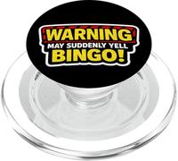 Advertencia Puede De repente Gritar Bingo Amante Noche Evento Divertido Broma PopSockets PopGrip para MagSafe