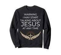 Advertencia Puedo Comenzar A Hablar De Jesús Diseño Cristi Sudadera