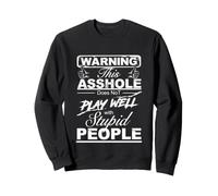 Advertencia sarcástica con la Que Este gilipollas no Juega Bien Sudadera