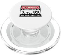 ¡Advertencia! Si los Zombis Nos persiguen, ¡te Estoy Tropezando! IMPRI PopSockets PopGrip para MagSafe