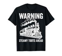 Advertencia Steamy Toots Ahead - Amante del Tren de locomotoras de Vapor Camiseta