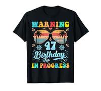 Advertencia Viaje 47 de cumpleaños en progreso Funny Cruise Camiseta