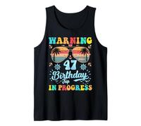 Advertencia Viaje 47 de cumpleaños en progreso Funny Cruise Camiseta sin Mangas
