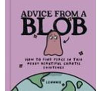 Advice From A Blob (ebook)