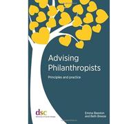 Advising Philanthropists: Principles and Practice