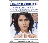 Advocacy and the Sports Medicine Professional: Lessons From the Tobacco Wars