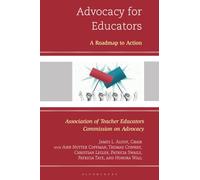 Advocacy for Educators: A Roadmap to Action