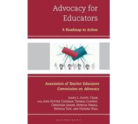 Advocacy for Educators: A Roadmap to Action