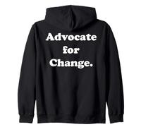 Advocate For Change Social Awareness Movement Sudadera con Capucha