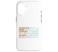 Advocate Love Support Aceptar Conciencia sobre el Autismo Sea Amable Carcasa para iPhone 16