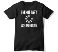 ADX33GVBNU I'm Not Lazy Just Buffering T-Shirt Black L