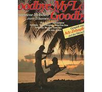 Ady Zehnpfennig - Goodbye, my love, goodbye [VINYL]