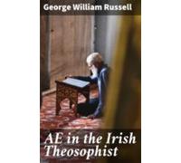 Ae In The Irish Theosophist (ebook)
