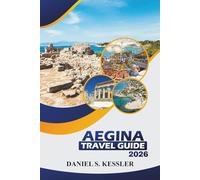 Aegina Travel Guide 2026: Discover Historical Sites, Beaches, Top Restaurant, Outdoor Adventures, Family Fun and Practical Tips in Greek’s Quiet Island