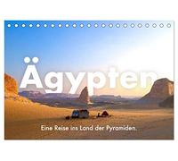 Ägypten - Eine Reise ins Land der Pyramiden. (Tischkalender 2026 DIN A5 quer), CALVENDO Monatskalender: Entdecken Sie jeden Monat die Faszination Ägyptens.