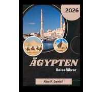 Ägypten Reiseführer 2026