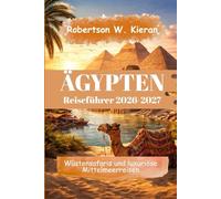 Ägypten Reiseführer 2026-2027