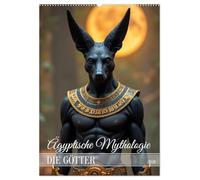 Ägyptische Mythologie - Götter, Helden und Monster (Wandkalender 2026 DIN A2 hoch), CALVENDO Monatskalender: Ein epischer Kalender, der die mächtigen ... in beeindruckenden Bildern zum Leben erweckt.