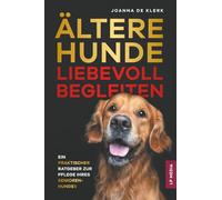 Ältere Hunde Liebevoll Begleiten: Ein Praktischer Ratgeber Zur Pflege Ihres Senioren-Hundes
