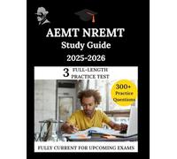 AEMT NREMT Study Guide 2025-2026: The Clarity Compass, Your Manuel to Confident Learning