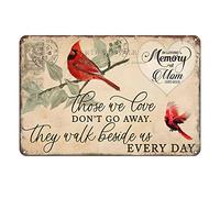 Aenaon Letrero de hojalata con texto en inglés "Those We Love Dont Go Away They Walk Beside Us Every Day", estilo vintage para el hogar, oficina, baño, cafetería, club, habitación, 30,5 x 20,3 cm