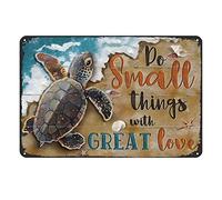 Aenaon Letrero de metal retro con diseño de tortuga con texto en inglés "Do Small Things with Great Love" para decoración de pared, café, bar, garaje, bar, decoración de habitación, letreros de metal