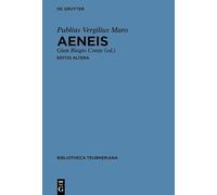 Aeneis: Editio Altera (Bibliotheca Scriptorum Graecorum Et Romanorum Teubneriana)