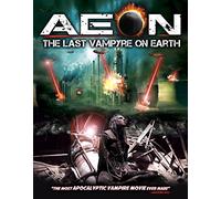 Aeon: The Last Vampyre on Earth [USA] [DVD]