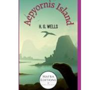 Aepyornis Island Is A Short Story By H.g. Wells (ebook)