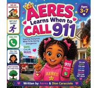 Aeres learns when to Call 911: Teaching young Kids what to do during Emergencies