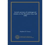 Aerial surveys of endangered whales in the Beaufort Sea, fall 1992