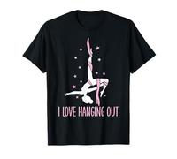 Aerialist I love hanging out Acrobatik Yoga Aerial Silks Camiseta
