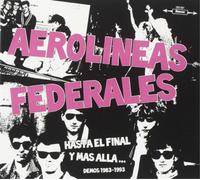 Aerolineas Federales – Hasta El Final Y Mas Alla [dem