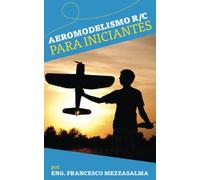 Aeromodelismo R/C para iniciantes
