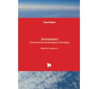 Aeronautics - Characteristics and Emerging Technologies