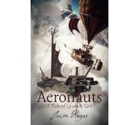Aeronauts (Tales of Gears & Grit)