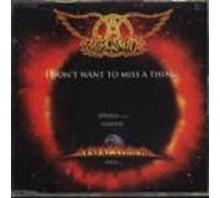 Aerosmith - I Don'T Want To Miss A Thing 4 Titres (oz)