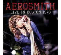 Aerosmith - Live in Boston 1978