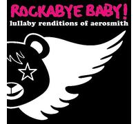 Aerosmith.=Trib= - Rockabye Baby!