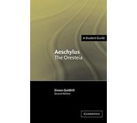 Aeschylus – The Oresteia – Landmarks of World Literature (New) – Cambridge University Press