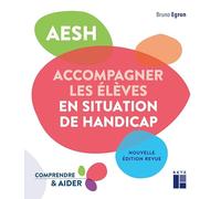AESH : Accompagner les élèves en situation de handicap