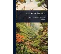 Aesop In Rhyme