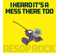 Aesop Rock - I Heard It'S A Mess There Too [Casete]